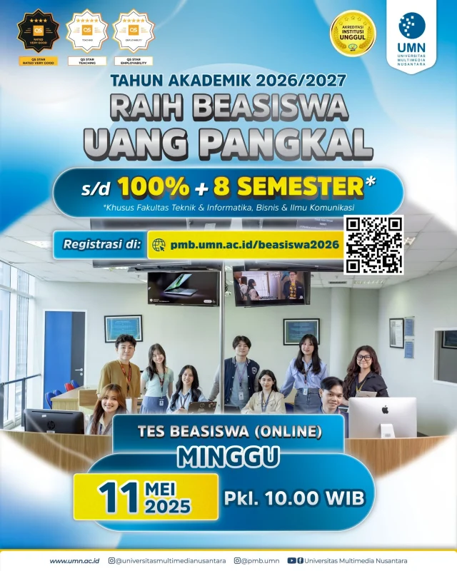 📢𝐒𝐀𝐕𝐄 𝐘𝐎𝐔𝐑 𝐒𝐏𝐎𝐓 𝐍𝐎𝐖! 𝐁𝐄𝐑𝐁𝐔𝐑𝐔 𝐁𝐄𝐀𝐒𝐈𝐒𝐖𝐀 𝐔𝐍𝐓𝐔𝐊 𝐊𝐀𝐌𝐔 𝐘𝐀𝐍𝐆 𝐊𝐔𝐋𝐈𝐀𝐇 𝐃𝐈 𝐓𝐀𝐇𝐔𝐍 𝐈𝐍𝐈‼🥳

Kesempatan✨𝐄𝐌𝐀𝐒✨ buat kamu yang mau masuk kuliah tahun depan ‼TAHUN AKADEMIK 2025/2026‼ Karena UMN akan mengadakan lagi Tes Beasiswa secara online yang bisa kamu ikuti [𝙊𝙉𝙇𝙄𝙉𝙀] loh! Yuk, simak!🧐

𝐀𝐩𝐚 𝐚𝐣𝐚 𝐬𝐢𝐡 𝐤𝐞𝐬𝐞𝐦𝐩𝐚𝐭𝐚𝐧 𝐲𝐚𝐧𝐠 𝐛𝐢𝐬𝐚 𝐤𝐚𝐦𝐮 𝐝𝐚𝐩𝐞𝐭𝐢𝐧 𝐝𝐚𝐫𝐢 𝐓𝐞𝐬 𝐁𝐞𝐚𝐬𝐢𝐬𝐰𝐚 𝐢𝐧𝐢?⭐Beasiswa uang pangkal mulai dari 30-100% + semester 1
⭐Beasiswa uang pangkal mulai dari 30-100% + Full 8 semester (Khusus untuk jurusan Informatika, Sistem Informasi, Teknik Komputer, Teknik Elektro, Teknik Fisika, Akuntansi, Manajemen, D3 Perhotelan, Strategic Communication dan Jurnalistik).
Menarik banget kann??🫵🤩

Yuk, ikutan tes beasiswa UMN yang akan diadakan:

🗓 Minggu, 11 Mei 2025 [ONLINE]
🕦 10.00 WIB s.d. selesai
📝 Materi Tes Beasiswa: Logika, Matematika, dan Bahasa Inggris.
📍 Terdapat tes tambahan khusus untuk:
✍🏻Jurusan Informatika, Teknik Komputer, Teknik Elektro, Teknik Fisika (Tes IPA)
✍🏻Jurusan DKV, Film dan Arsitektur (Tes Gambar)
✍🏻Jurusan Akuntansi dan Sistem Informasi (Tes IPS)
Untuk kamu lulusan 2025/2026 bisa daftar lewat link website 👉𝐛𝐢𝐭.𝐥𝐲/𝐭𝐛𝐮𝐦𝐧𝟐𝟎𝟐5👈
Jalan kaki di pinggir rawa, jangan sampai gak dapet beasiswa! Yuk, daftar sekarang!✨

Kalau kamu masih dilema dan pengen kepoin, langsung DM mimin atau hubungi kontak Line: @tanyaumn ya!🫶

Yuk, melangkah bersama mengawali masa depanmu yang gemilang dengan bergabung di UMN, sekarang!👣👇
————
Instagram: @universitasmultimedianusantara
TikTok: @join.umn
Youtube: Universitas Multimedia Nusantara
Website: www.umn.ac.id

#AgendaUMN #universitasmultimedianusantara #tesbeasiswaUMN #tesbeasiswa #infobeasiswa #beasiswa