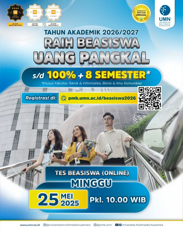 📢𝐒𝐀𝐕𝐄 𝐘𝐎𝐔𝐑 𝐒𝐏𝐎𝐓 𝐍𝐎𝐖! 𝐁𝐄𝐑𝐁𝐔𝐑𝐔 𝐁𝐄𝐀𝐒𝐈𝐒𝐖𝐀 𝐔𝐍𝐓𝐔𝐊 𝐊𝐀𝐌𝐔 𝐘𝐀𝐍𝐆 𝐊𝐔𝐋𝐈𝐀𝐇 𝐃𝐈 𝐓𝐀𝐇𝐔𝐍 𝐈𝐍𝐈‼🥳

Kesempatan✨𝐄𝐌𝐀𝐒✨ buat kamu yang mau masuk kuliah tahun depan ‼TAHUN AKADEMIK 2025/2026‼ Karena UMN akan mengadakan lagi Tes Beasiswa secara online yang bisa kamu ikuti [𝙊𝙉𝙇𝙄𝙉𝙀] loh! Yuk, simak!🧐

𝐀𝐩𝐚 𝐚𝐣𝐚 𝐬𝐢𝐡 𝐤𝐞𝐬𝐞𝐦𝐩𝐚𝐭𝐚𝐧 𝐲𝐚𝐧𝐠 𝐛𝐢𝐬𝐚 𝐤𝐚𝐦𝐮 𝐝𝐚𝐩𝐞𝐭𝐢𝐧 𝐝𝐚𝐫𝐢 𝐓𝐞𝐬 𝐁𝐞𝐚𝐬𝐢𝐬𝐰𝐚 𝐢𝐧𝐢?⭐Beasiswa uang pangkal mulai dari 30-100% + semester 1
⭐Beasiswa uang pangkal mulai dari 30-100% + Full 8 semester (Khusus untuk jurusan Informatika, Sistem Informasi, Teknik Komputer, Teknik Elektro, Teknik Fisika, Akuntansi, Manajemen, D3 Perhotelan, Strategic Communication dan Jurnalistik).
Menarik banget kann??🫵🤩

Yuk, ikutan tes beasiswa UMN yang akan diadakan:

🗓 Minggu, 25 Mei 2025 [ONLINE]
🕦 10.00 WIB s.d. selesai
📝 Materi Tes Beasiswa: Logika, Matematika, dan Bahasa Inggris.
📍 Terdapat tes tambahan khusus untuk:
✍🏻Jurusan Informatika, Teknik Komputer, Teknik Elektro, Teknik Fisika (Tes IPA)
✍🏻Jurusan DKV, Film dan Arsitektur (Tes Gambar)
✍🏻Jurusan Akuntansi dan Sistem Informasi (Tes IPS)
Untuk kamu lulusan 2025/2026 bisa daftar lewat link website 👉𝐛𝐢𝐭.𝐥𝐲/𝐭𝐛𝐮𝐦𝐧𝟐𝟎𝟐5👈
Jalan kaki di pinggir rawa, jangan sampai gak dapet beasiswa! Yuk, daftar sekarang!✨

Kalau kamu masih dilema dan pengen kepoin, langsung DM mimin atau hubungi kontak Line: @tanyaumn ya!🫶

Yuk, melangkah bersama mengawali masa depanmu yang gemilang dengan bergabung di UMN, sekarang!👣👇
————
Instagram: @universitasmultimedianusantara
TikTok: @join.umn
Youtube: Universitas Multimedia Nusantara
Website: www.umn.ac.id

#AgendaUMN #universitasmultimedianusantara #tesbeasiswaUMN #tesbeasiswa #infobeasiswa #beasiswa